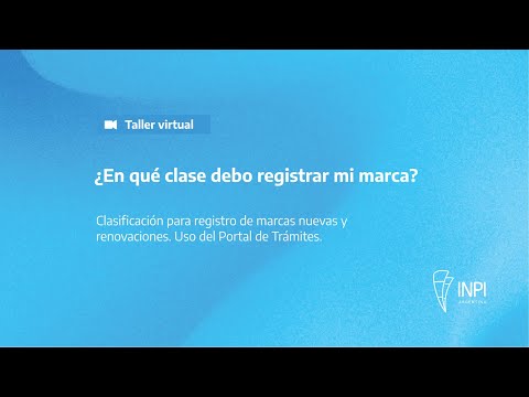 INPI Argentina - ¿En qué clase debo registrar mi marca?