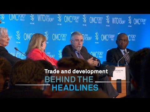 Behind the headlines: Trade and development