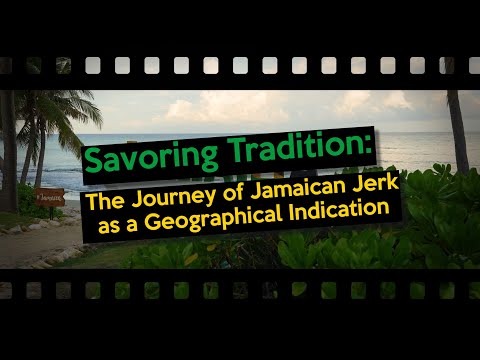 CarIPI - Savoring Tradition: The Journey of Jamaican Jerk as a Geographical Indication