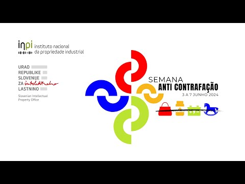Semana Anti Contrafação 2024 l Mensagem conjunta INPI e SIPO