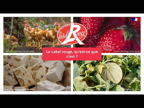 Qu&#039;est-ce que le Label Rouge ?