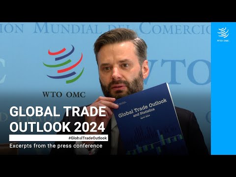 World Trade Outlook and Statistics 2024