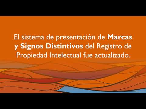 Actualización del sistema de presentación en línea de Marcas y otros Signos Distintivos