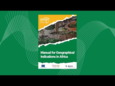 AfrIPI - Manual for Geographical Indications in Africa